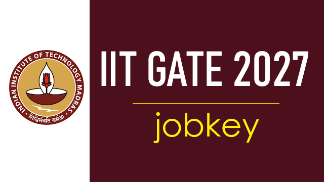 IIT GATE 2027 Online Form-jobkey
